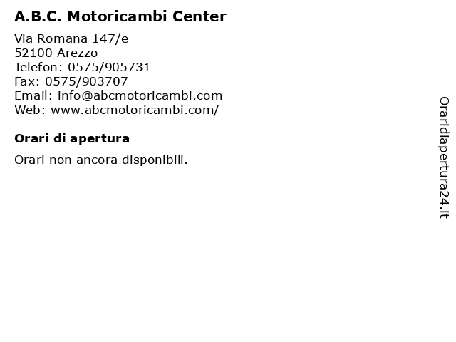 Orari di apertura A.B.C. Motoricambi Center Via Romana